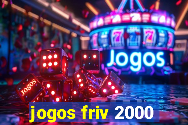 jogos friv 2000